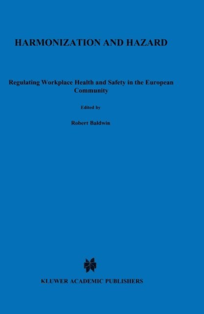 Robert Baldwin - Harmonization and Hazard, E-bok