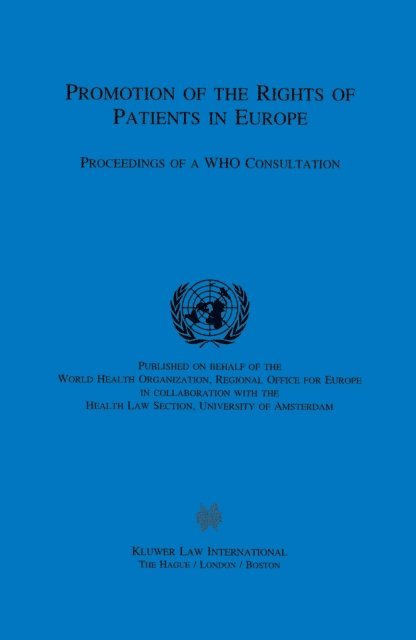 World Health Organization - Promotion of the Rights of Patients in Europe, E-bok