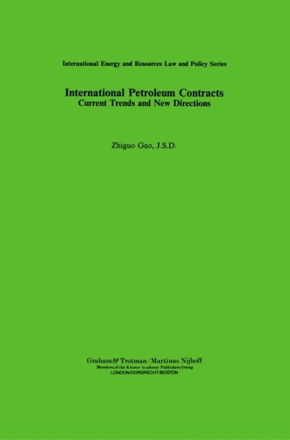 Zhiguo Gao - International Petroleum Contracts, E-bok