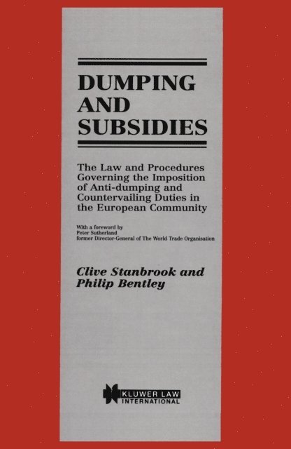 Philip Bentley, Clive Stanbrook - Dumping and Subsidies, E-bok
