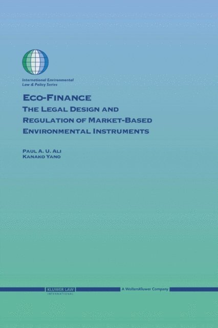 Kanako Yano, Paul A.U. Ali - Eco-Finance, E-bok
