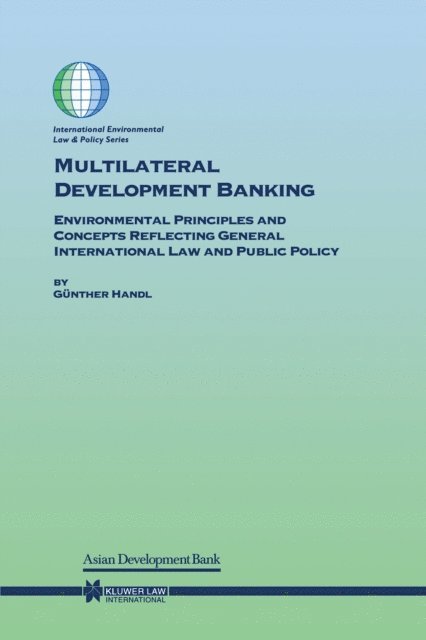 Gunther Handl - Multilateral Development Banking, E-bok