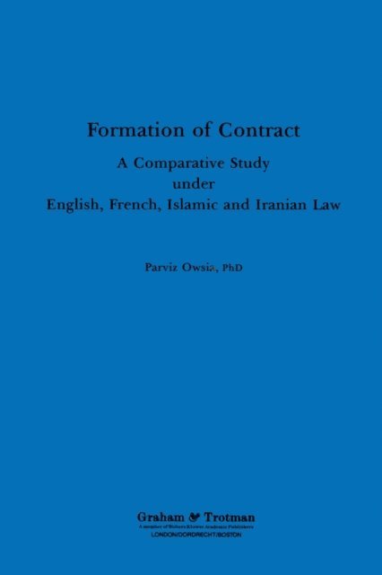 Parviz Owsia - Formation of Contract, E-bok