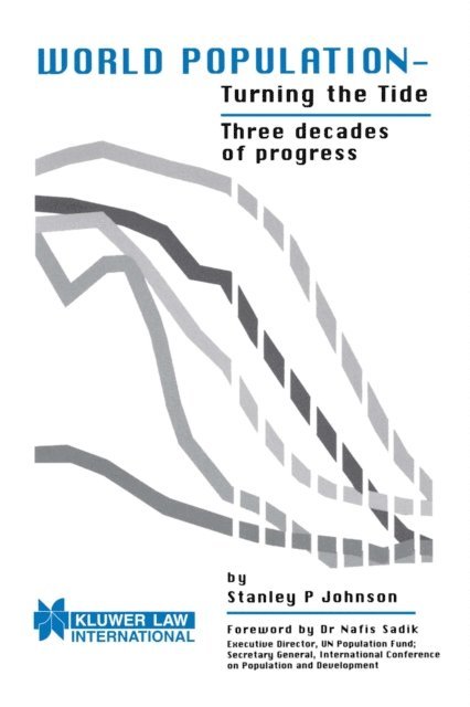 Stanley P. Johnson - World Population - Turning the Tide, E-bok