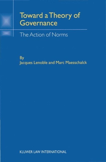 Marc Maesschalck, Jacques Lenoble - Toward Theory of Governance, E-bok