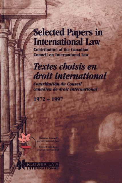 Donald M. McRae, Yves Le Bouthillier - Selected Papers in International Law, E-bok