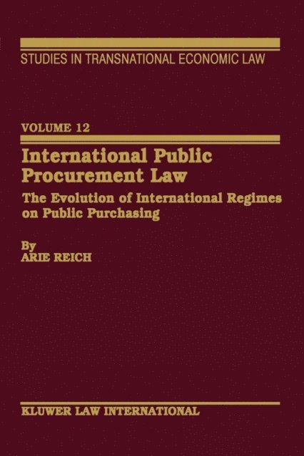 Arie Reich - International Public Procurement Law, E-bok