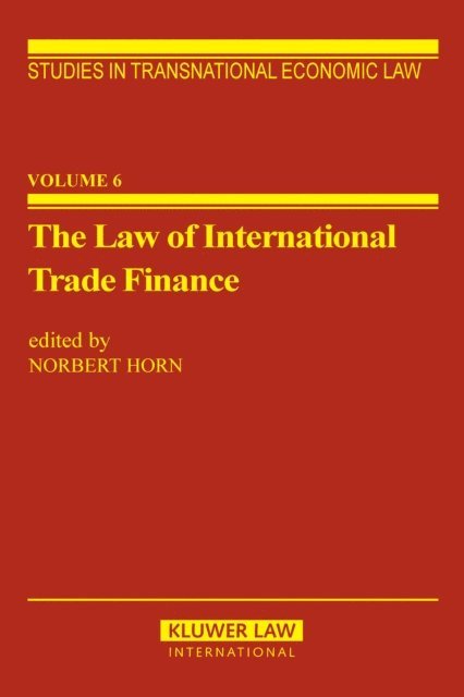 Norbert Horn - Law of International Trade Finance, E-bok