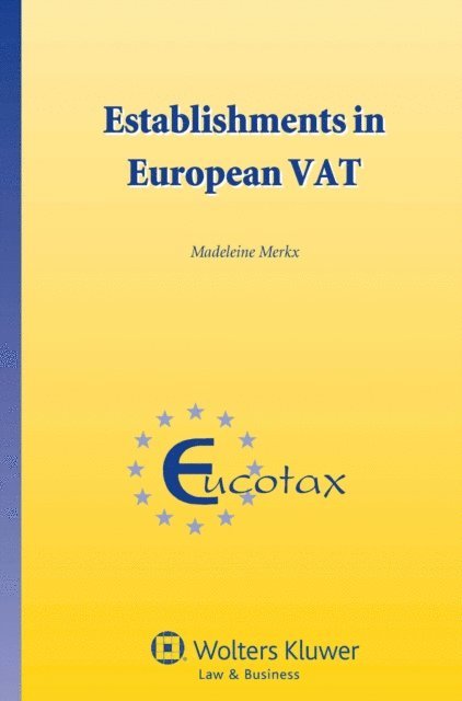 Madeleine Merkx - Establishments in European VAT, E-bok