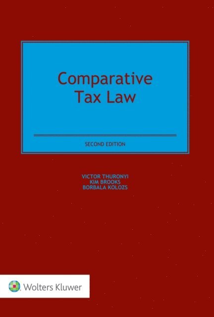Kim Brooks, Victor Thuronyi - Comparative Tax Law, E-bok