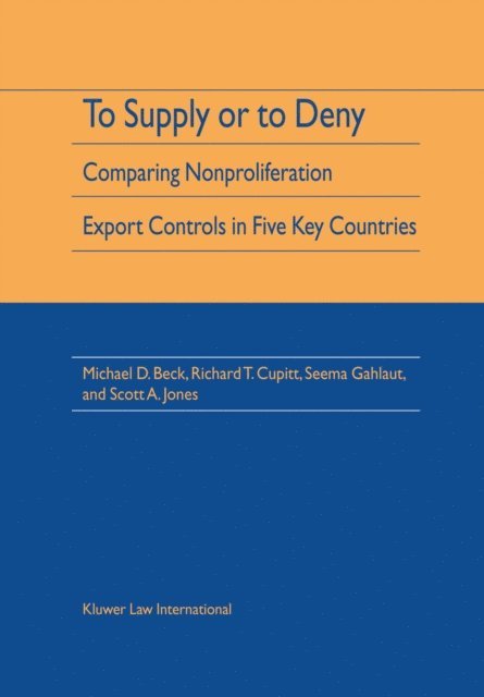 Richard T. Cupitt, Michael D. Beck - To Supply or To Deny, E-bok