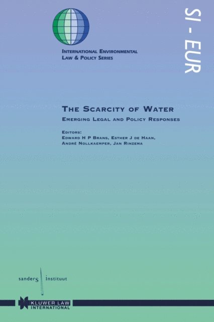 Esther J de Haan, Edward H P Brans - Scarcity of Water, E-bok