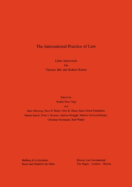 Marc Blessing, Nedim Peter Vogt - International Practice of Law, E-bok