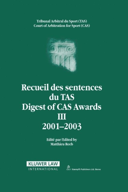 Matthieu Reeb - Digest of CAS Awards III 2001-2003, E-bok