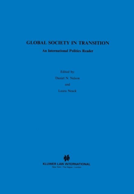 Laura Neack, Daniel N. Nelson - Global Society in Transition, E-bok