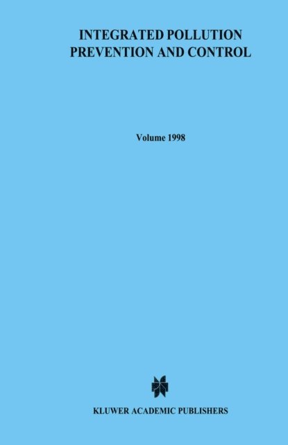 Gerrit Betlem, Chris Backes - Integrated Pollution Prevention and Control, E-bok