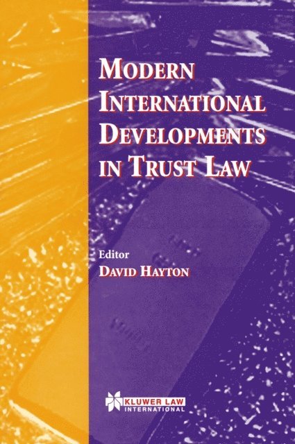 David Hayton - Modern International Developments in Trust Law, E-bok