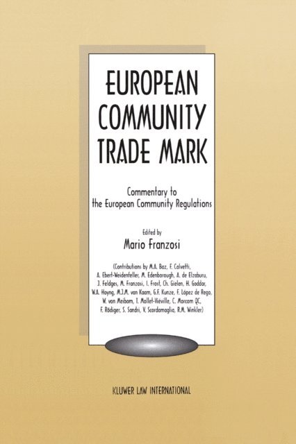 Mario Franzosi - European Community Trade Mark, E-bok