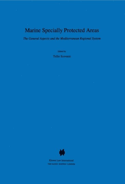 Tullio Scovazzi - Marine Specially Protected Areas, E-bok