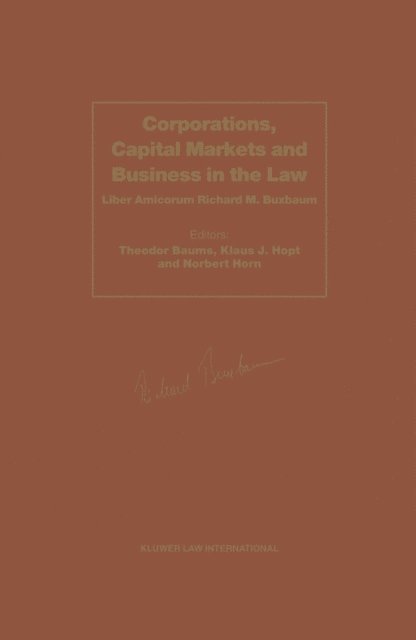 Norbert Horn, Theodor Baums - Corporations, Capital Markets ad Business in the Law, E-bok