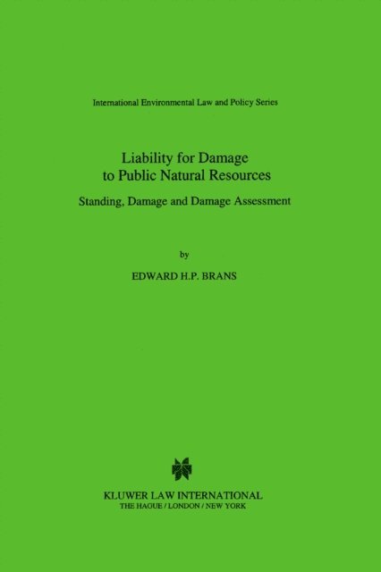 Edward H. P. Brans - Liability for Damage to Public Natural Resources, E-bok