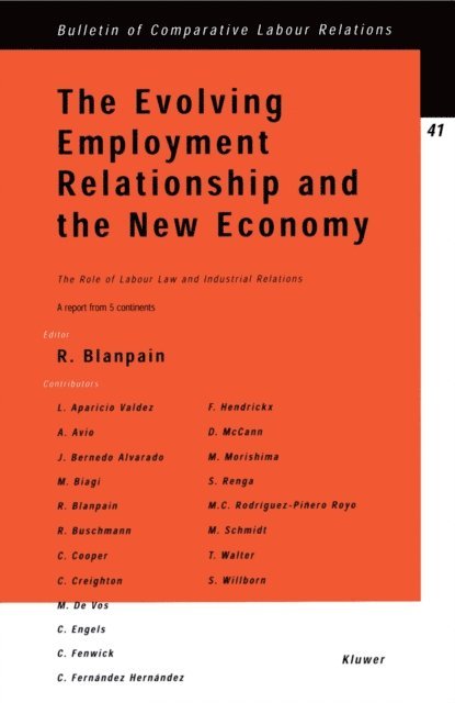 R. Blanpain - Evolving Employment Relationship and the New Economy, E-bok