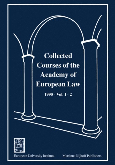Frank Emmert, Andrew Clapham - Collected Courses of the Academy of European Law 1990 Vol. II - 2, E-bok