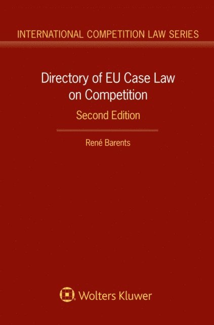 Rene Barents - Directory of EU Case Law on Competition,, E-bok