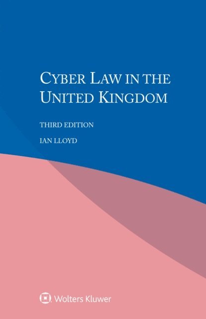 Ian Lloyd - Cyber Law in the United Kingdom, E-bok