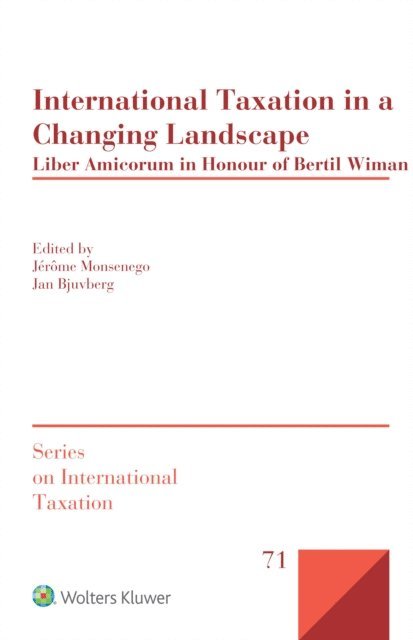 Jerome Monsenego - International Taxation in a Changing Landscape, E-bok