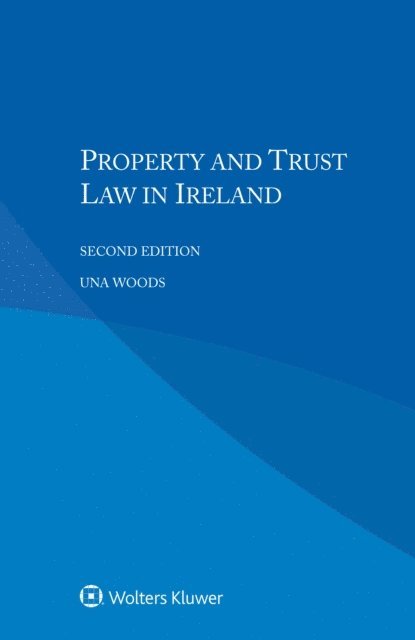 Una Woods - Property and Trust Law in Ireland, E-bok. Tillgänglighet: Lägg i varukorg