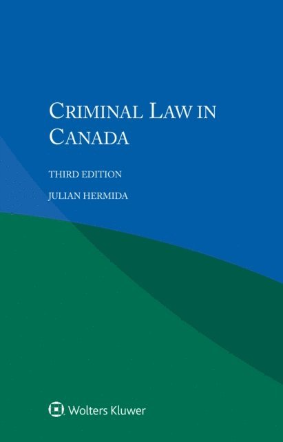 Julian Hermida - Criminal Law in Canada, E-bok