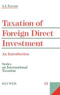 Taxation Of Foreign Direct Investment, An Introduction