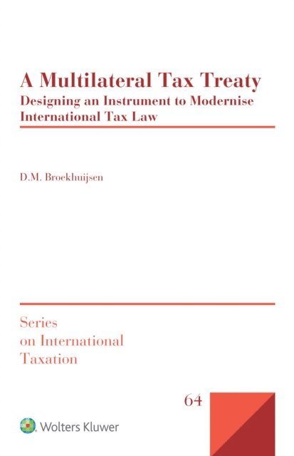 D.M. Broekhuijsen - Multilateral Tax Treaty, E-bok