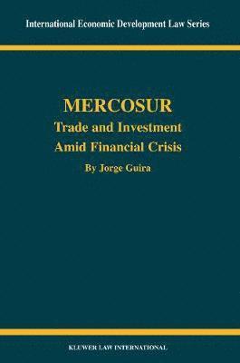 Jorge Guira - Mercosur, Inbunden