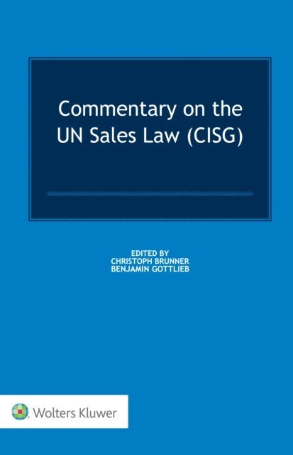 Benjamin Gottlieb, Christoph Brunner - Commentary on the UN Sales Law (CISG), E-bok