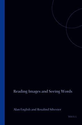 Alan English - Reading Images and Seeing Words, Häftad