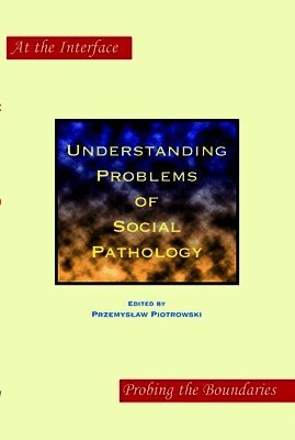 Understanding Problems of Social Pathology