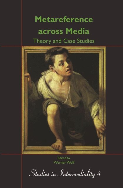 Metareference across Media: Theory and Case Studies, E-bok