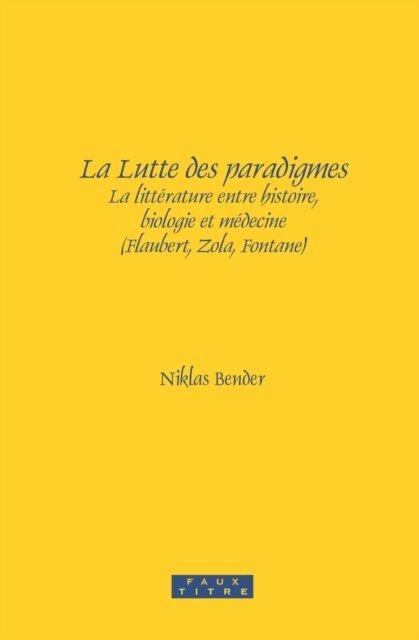 Niklas Bender - Lutte des paradigmes, E-bok