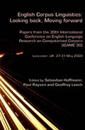 English Corpus Linguistics: Looking back, Moving forward