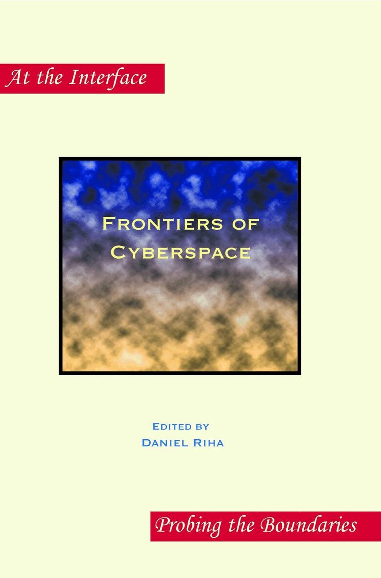 Frontiers of Cyberspace