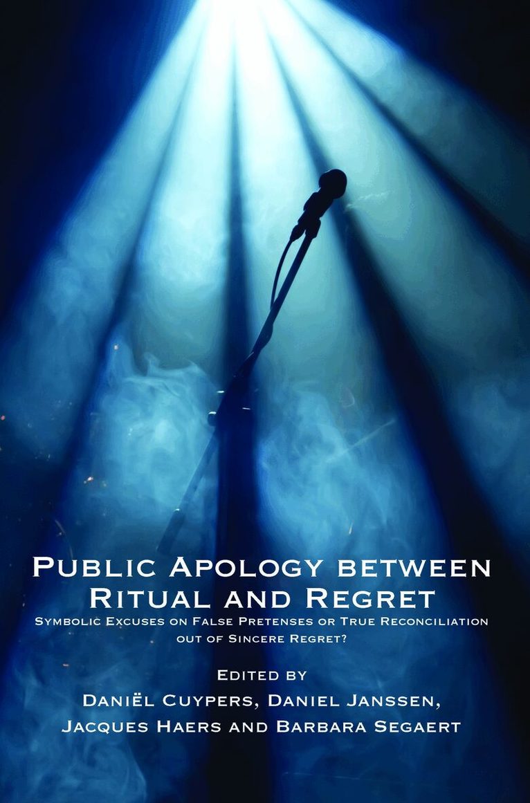 Public Apology between Ritual and Regret