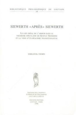 E. Tourpe - Siewerth «après» Siewerth, Häftad