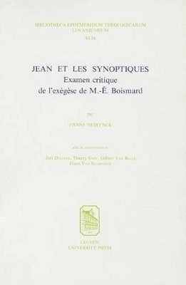 F. Neirynck, J. Delobel, T. Snoy, G. Van Belle, F. Van Segbroeck - Jean et les synoptiques, Häftad
