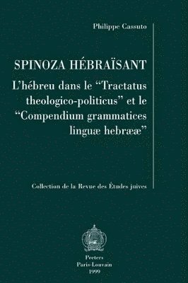 Ph. Cassuto - Spinoza hébraïsant, Häftad