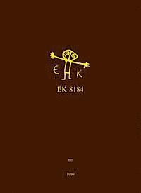 D. Sierro, N. Bosson, P. Bridel - EK 8184. Tome III: Explorations aux Qouçoûr El-Izeila lors des campagnes 1981, 1982, 1984, 1985, 1986, 1989 et 1990, Inbunden
