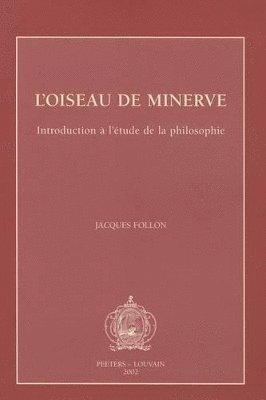 J. Follon - L'oiseau de Minerve, Häftad
