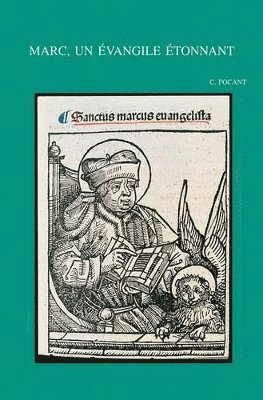 C. Focant - Marc, un évangile étonnant, Häftad