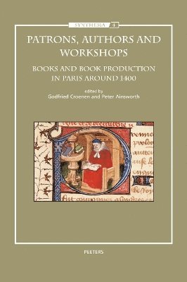 G. Croenen, P. Ainsworth - Patrons, Authors and Workshops, Häftad